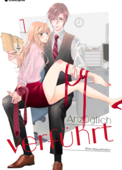 Anzüglich verführt - Band 1