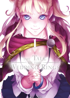 The Tale of the Wedding Rings - Band 1