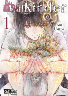 Die Walkinder - Band 1