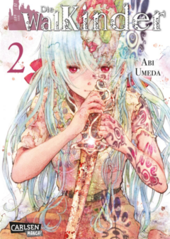 Die Walkinder - Band 2