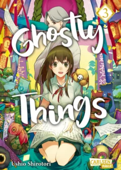 Ghostly Things - Band 3