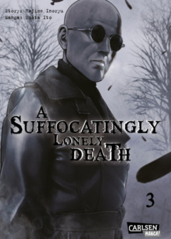 A Suffocatingly Lonely Death - Band 3