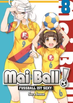 Mai Ball - Fußball ist sexy! - Band 8
