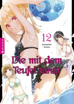 Die mit dem Teufel tanzt - Band 12