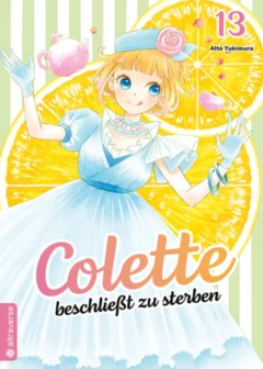 Colette beschließt zu sterben - Band 13