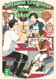 Seltsame Ereignisse im Einkaufsviertel Nekomachi - Band 2