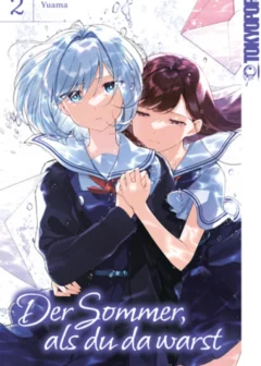 Der Sommer, als du da warst - Band 2