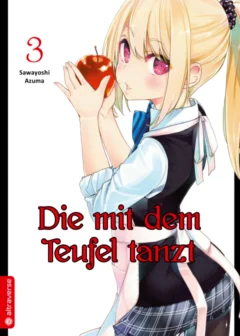 Die mit dem Teufel tanzt - Band 3