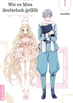 Wie es Miss Beelzebub gefällt - Band 1