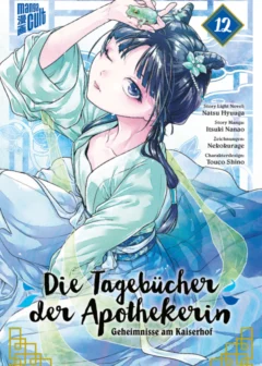 Die Tagebücher der Apothekerin - Band 12